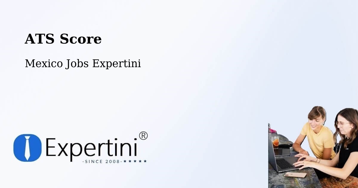 Resume ATS Score & Job Description Match Tool – Ceuta - Mexico Jobs Expertini